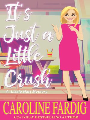 cover image of It's Just a Little Crush